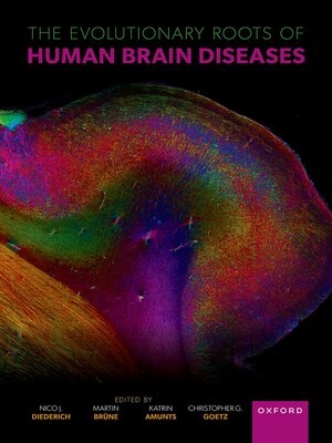 cover image of The Evolutionary Roots of Human Brain Diseases